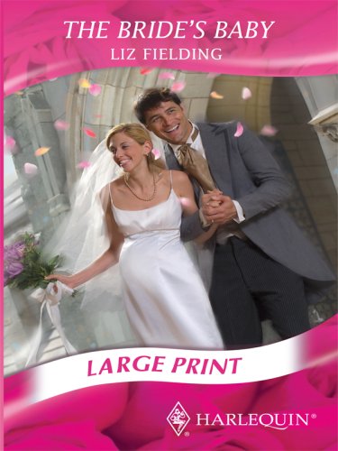 The bride's baby