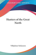Hunters of the Great North