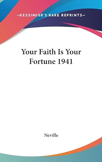 Your Faith Is Your Fortune 1941