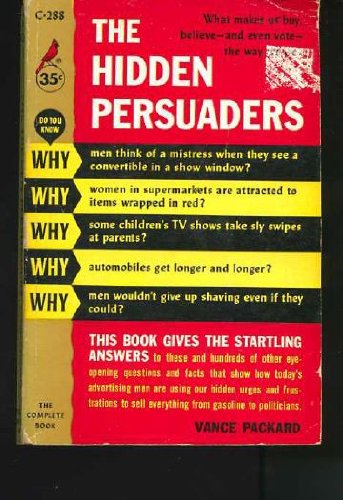 The hidden persuaders