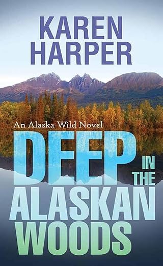 Deep in the Alaskan Woods