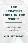 The Greatest Fight in the World