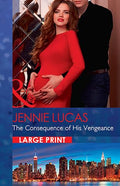 The Consequence Of His Vengeance