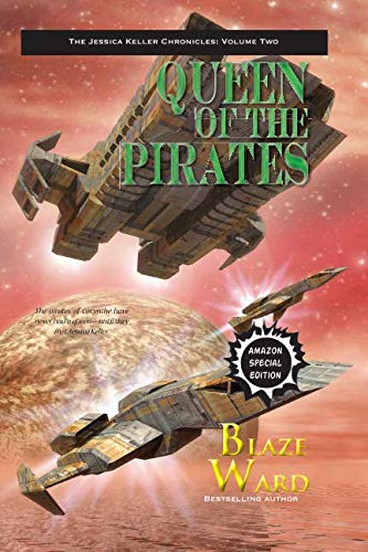 Queen of the Pirates (The Jessica Keller Chronicles)