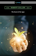The Secret of the Ages