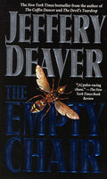 The Empty Chair (A Lincoln Rhyme Novel)