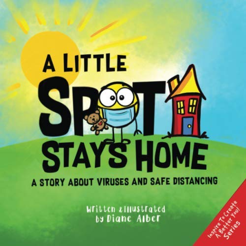 A Little SPOT Stays Home