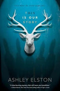 This is our story
