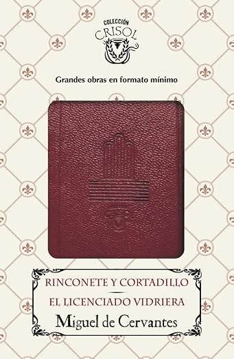 Rinconete y Cortadillo - El licenciado Vidriera