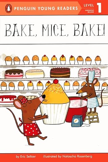 Bake, Mice, Bake!