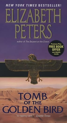 Tomb of the Golden Bird (Amelia Peabody Mysteries)