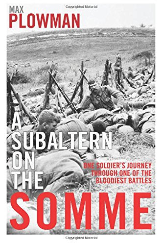 A Subaltern on the Somme