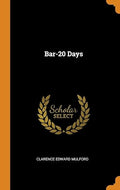 Bar-20 Days