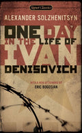 One Day in the Life of Ivan Denisovich (Signet Classics)