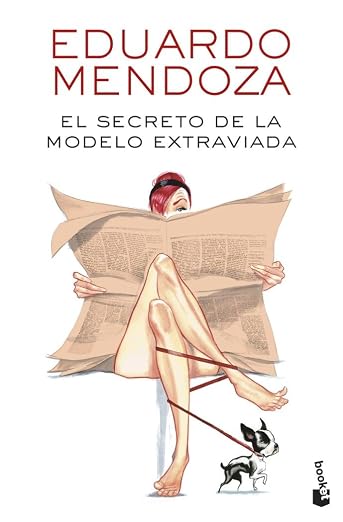 El secreto de la modelo extraviada (Biblioteca Eduardo Mendoza) (Spanish Edition)