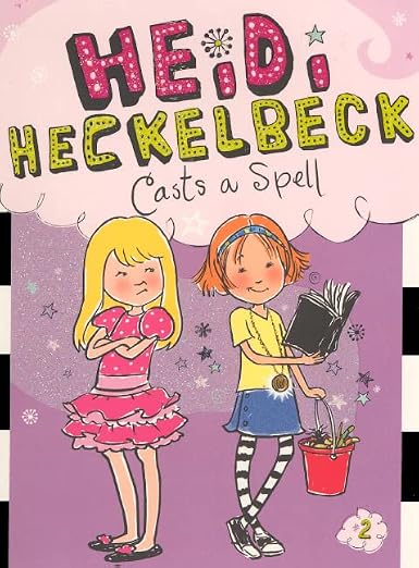 Heidi Heckelbeck Casts A Spell (Turtleback School & Library Binding Edition)