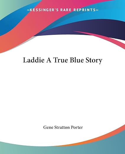 Laddie A True Blue Story