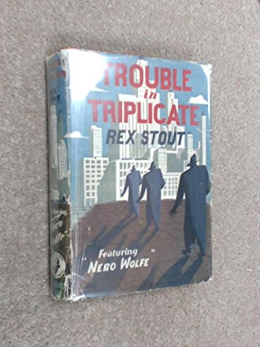 Trouble in Triplicate