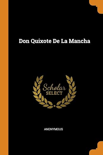 Don Quixote de la Mancha