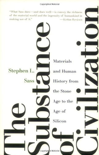 The Substance of Civilization