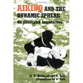 Aikido and the Dynamic Sphere