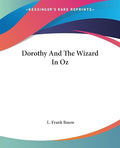 Dorothy And The Wizard In Oz