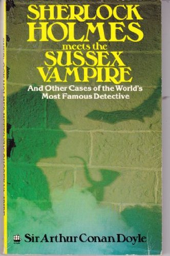Sherlock Holmes meets the Sussex vampire