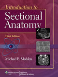 Introduction to Sectional Anatomy (Point (Lippincott Williams & Wilkins))