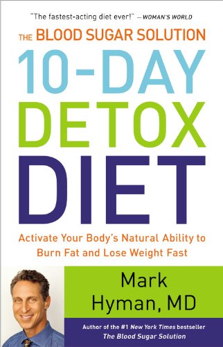 Blood Sugar Solution 10-Day Detox Diet