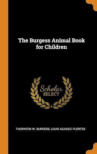 The Burgess Animal Book for Children