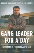 Gang Leader for a Day