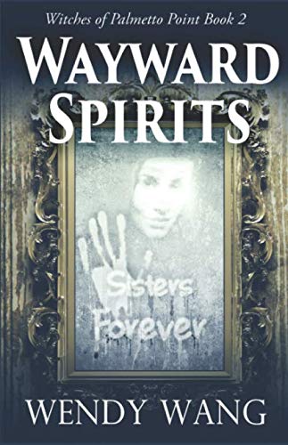 Wayward Spirits