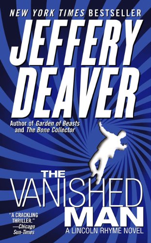 The Vanished Man (Lincoln Rhyme Novels)