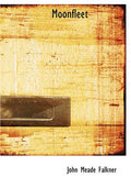 Moonfleet (Large Print Edition)