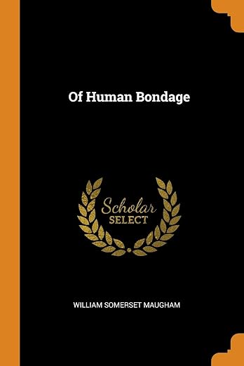 Of Human Bondage