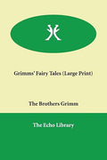 Grimms' Fairy Tales (Large Print)