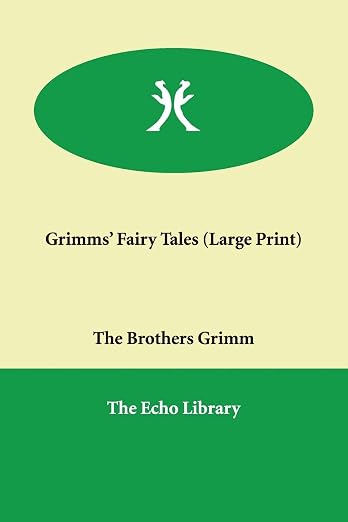 Grimms' Fairy Tales (Large Print)