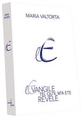 L'Évangile tel qu'il m'a été révélé - tome 1