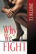 Why We Fight