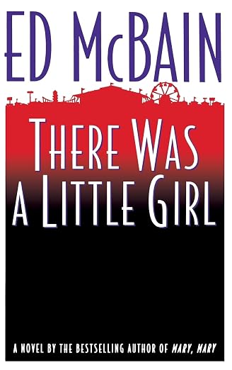 There was a little girl