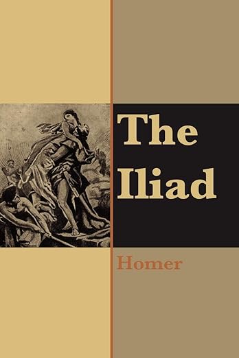 The Iliad of Homer
