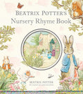 Beatrix Potter's Nursery Rhyme Book R/I (Potter)