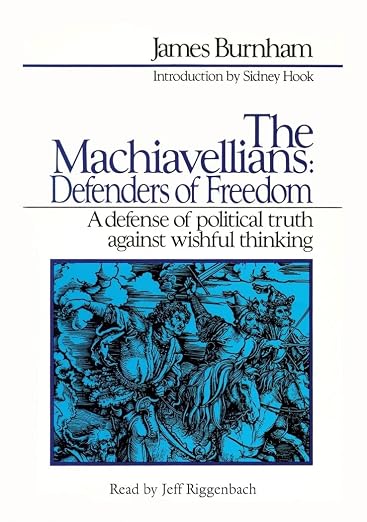 The Machiavellians: Defenders Of Freedom