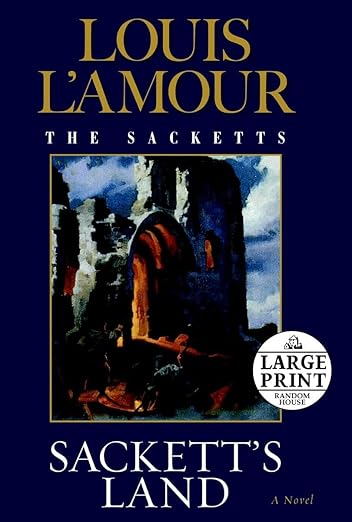 Sackett's Land (Random House Large Print)