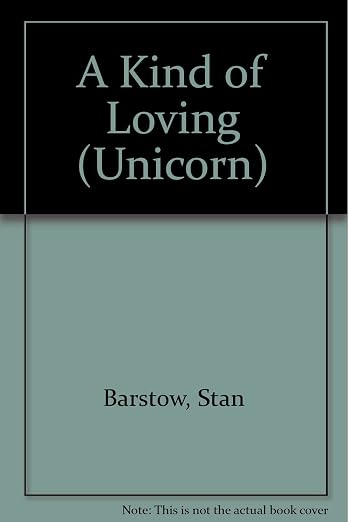 A Kind of Loving (Unicorn S.)
