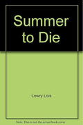 Summer to Die