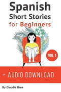 Spanish : Short Stories for Beginners + Audio Download