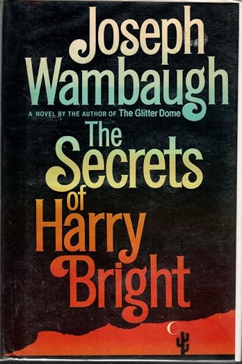 The secrets of Harry Bright
