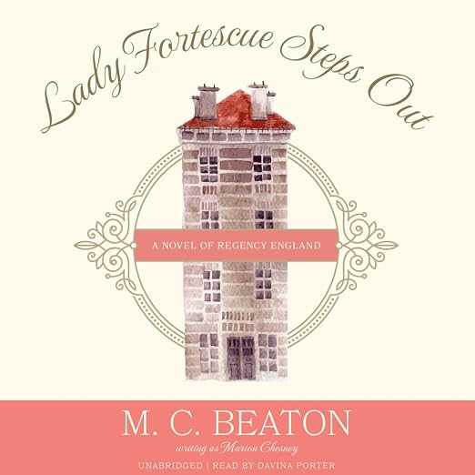 Lady Fortescue Steps Out Lib/E