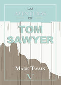 Las aventuras de Tom Sawyer